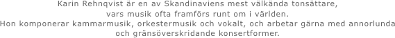 Karin Rehnqvist �r en av